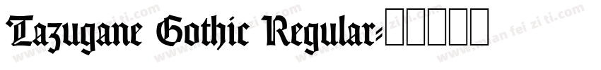 Tazugane Gothic Regular字体转换